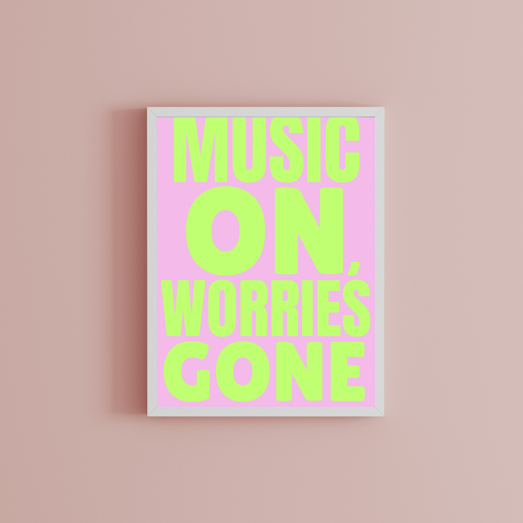Music on, worries gone Print