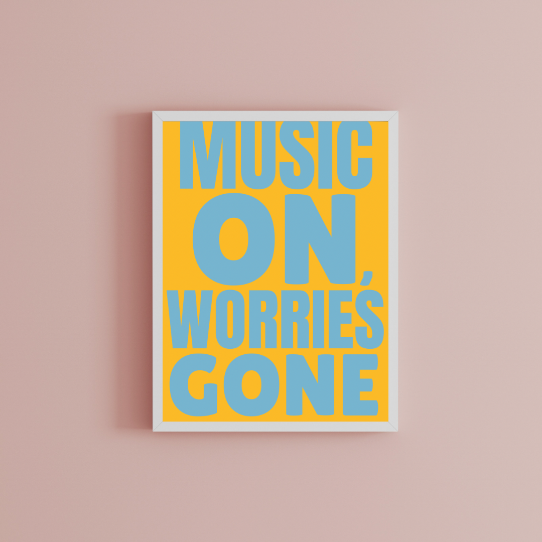 Music on, worries gone Print