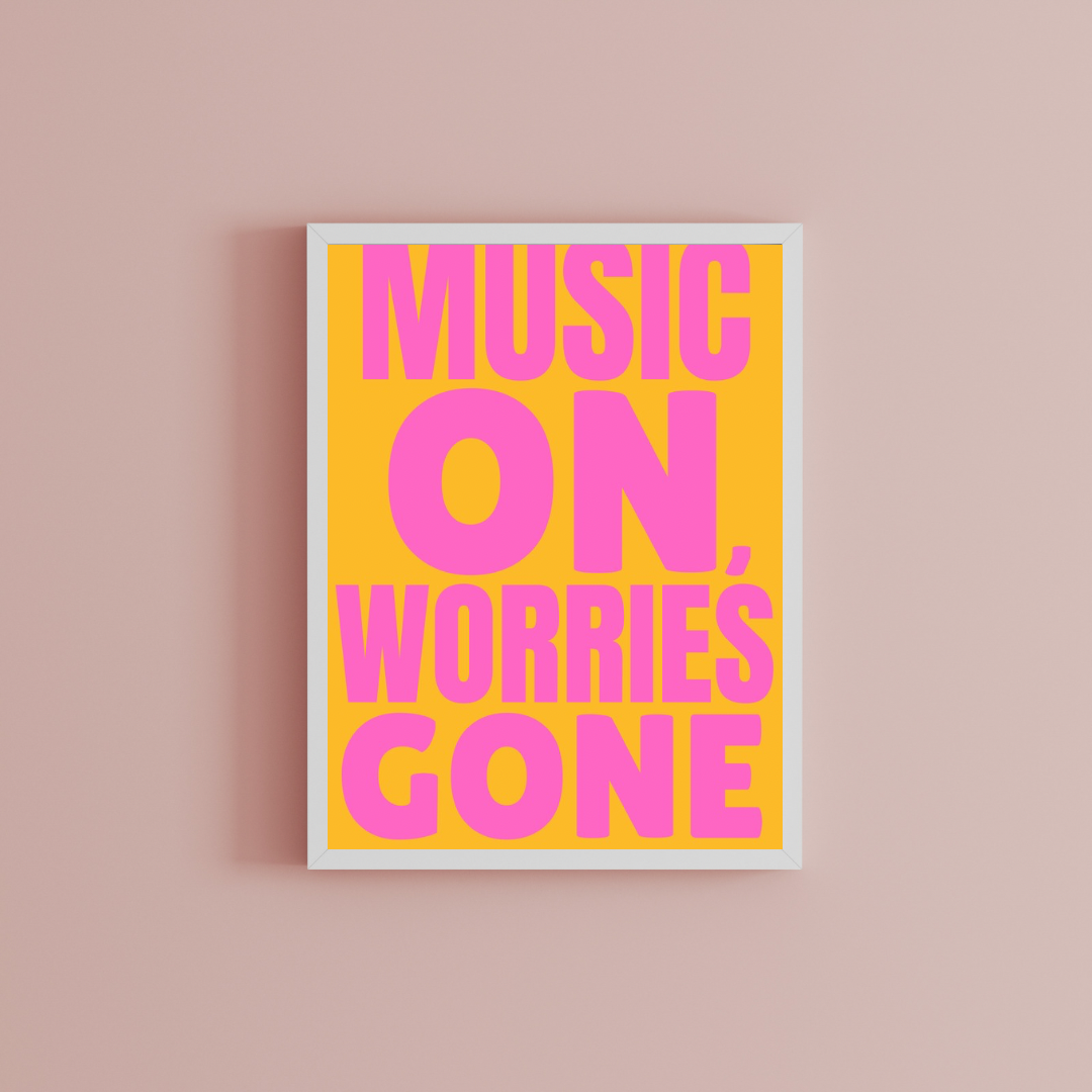 Music on, worries gone Print