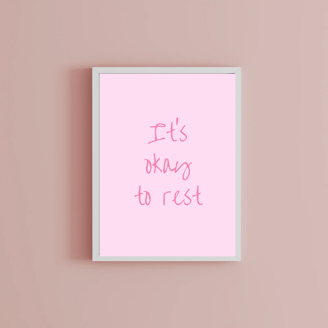 It’s okay to rest Print