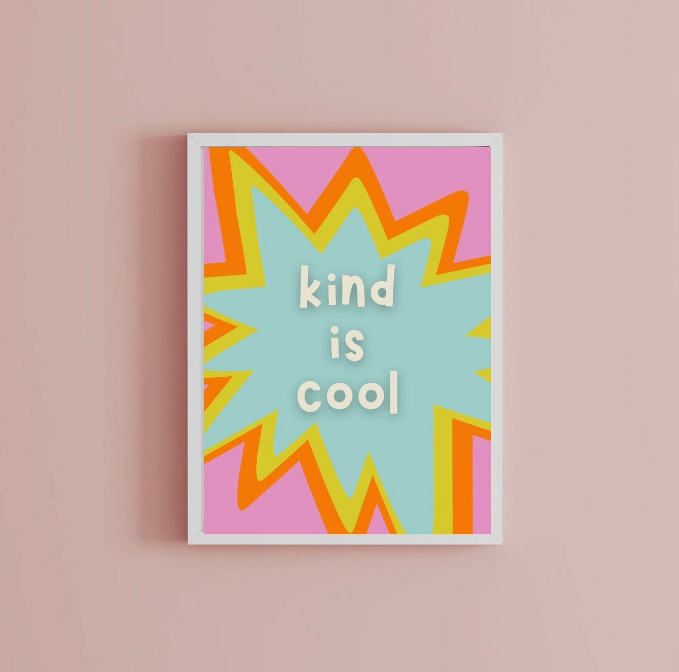 Kind is cool Print