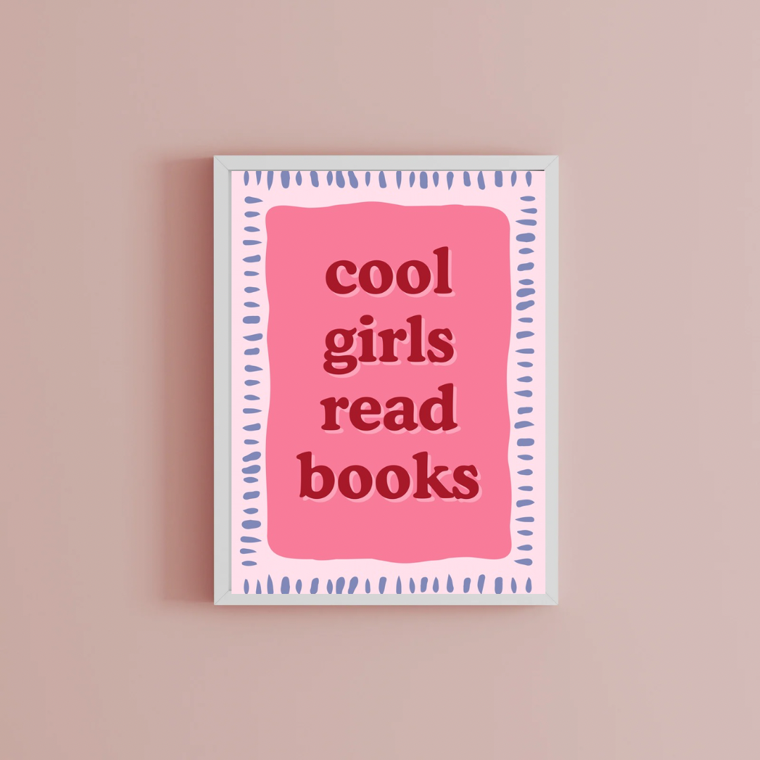 Cool girls read books Print