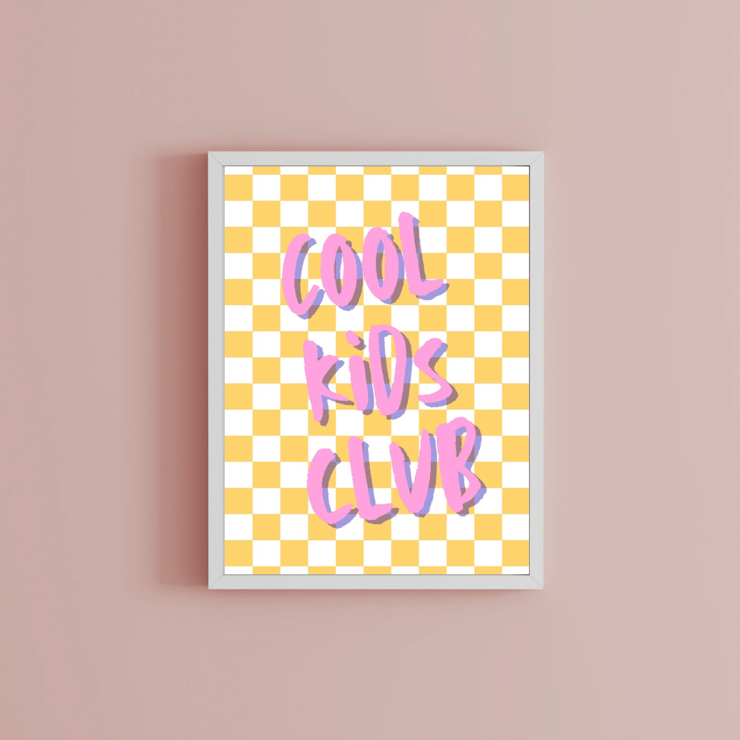 Cool Kids Club Print