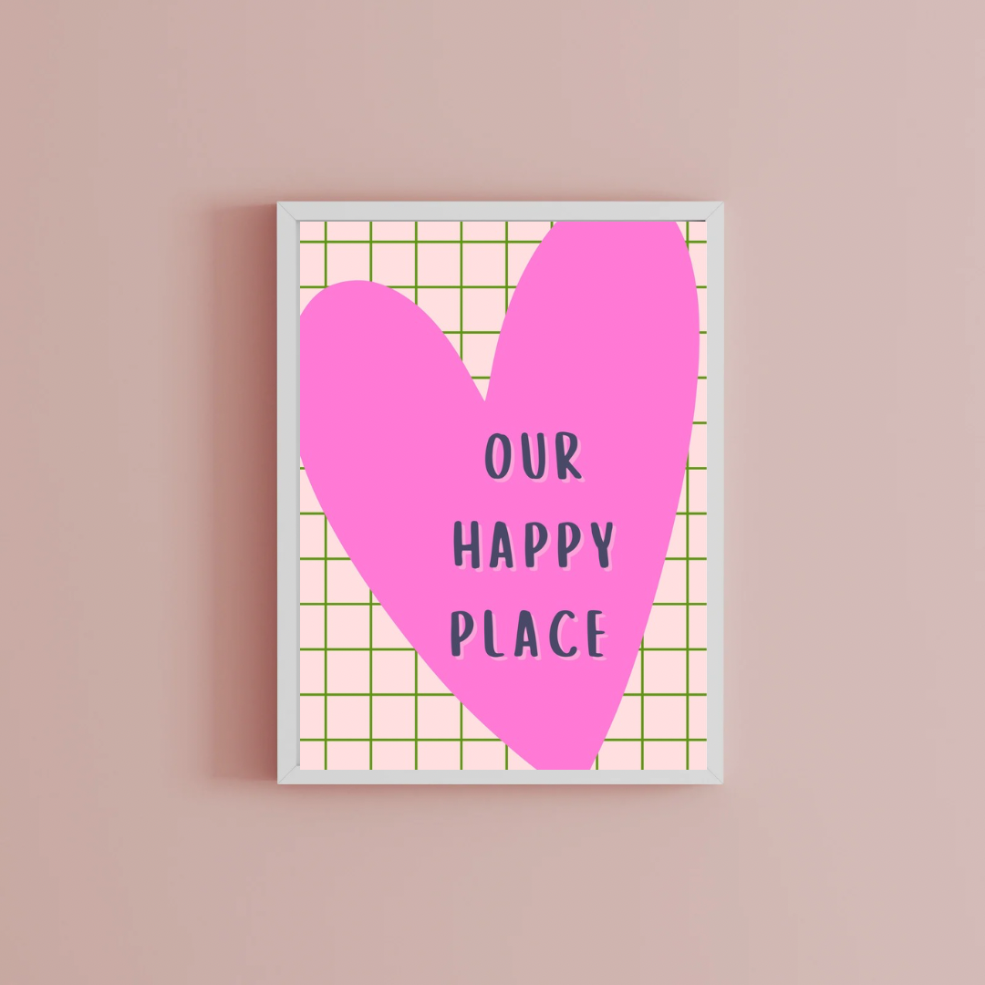 Our happy placePrint