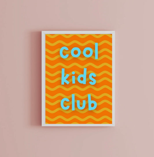 Cool kids club Print