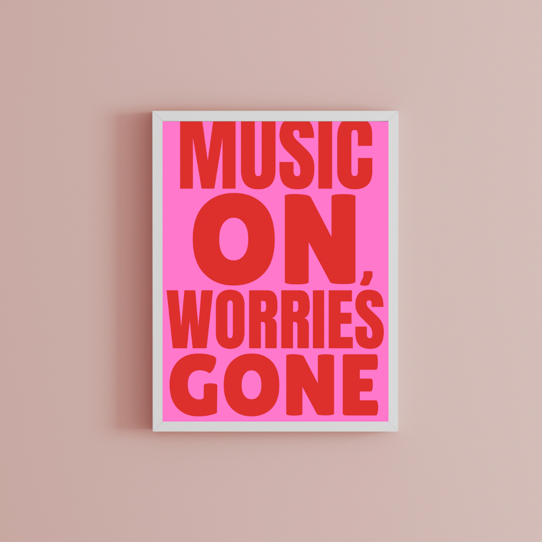 Music on, worries gone Print